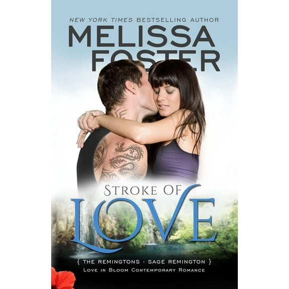 The Ryders Stroke of Love: Sage Remington, Book 2, (Paperback)