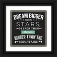 thumbnail image 1 of Perrenoud, Aubree 12x12 Black Ornate Wood Framed with Double Matting Museum Art Print Titled - Dream Bigger, 1 of 4