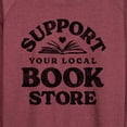 thumbnail image 3 of Instant Message - Support Your Local Bookstore - Women's Lightweight French Terry Long Sleeve Shirt, 3 of 6