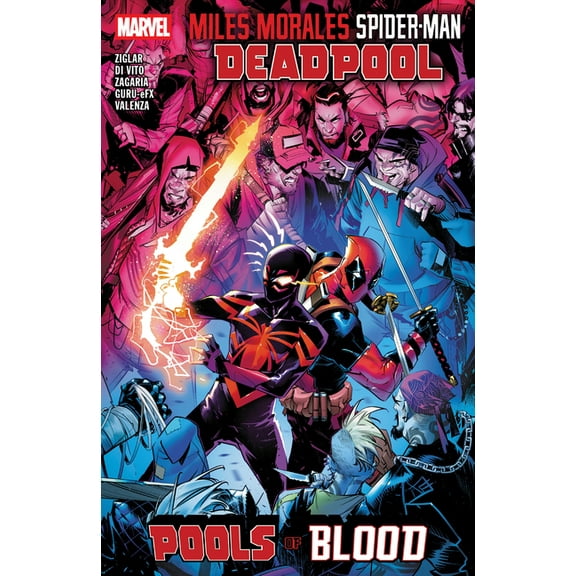 Miles Morales: Spider-Man/Deadpool - Pools of Blood, (Paperback)