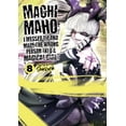 thumbnail image 1 of Pre-Owned Machimaho: I Messed Up and Made the Wrong Person Into a Magical Girl!: Machimaho: I Messed Up and Made the Wrong Person Into a Magical Girl! Vol. 8 (Series #8) (Paperback), 1 of 1