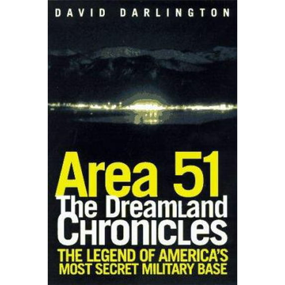 Pre-Owned Area 51: The Dreamland Chronicles (Hardcover) 0805047778 9780805047776