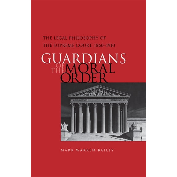 Guardians of the Moral Order, (Hardcover)
