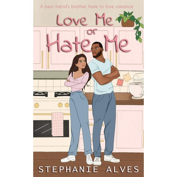 Love Me or Hate Me, (Paperback)