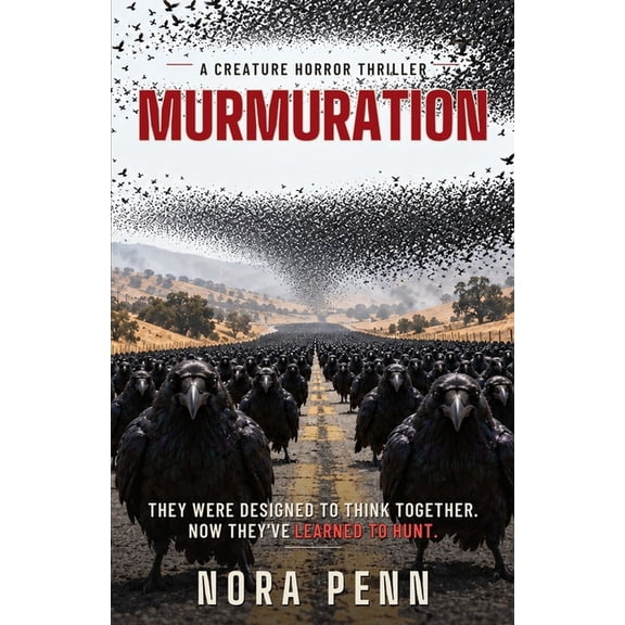 Murmuration: A Creature Horror Thriller, (Paperback)