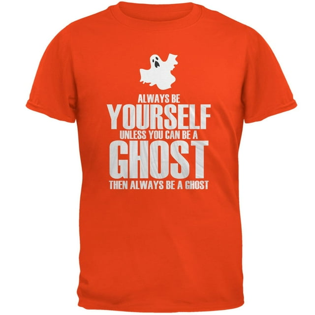 Halloween Always Be Yourself Ghost T-Shirt Orange pour Adulte