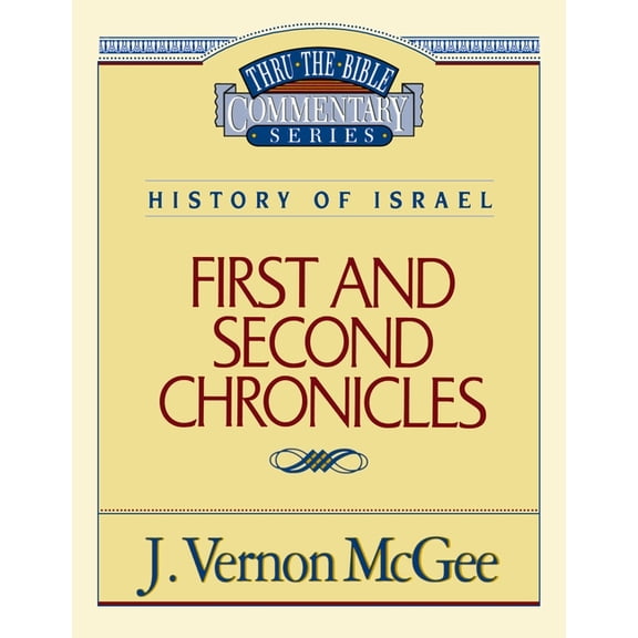 Thru the Bible Thru the Bible Vol. 14: History of Israel (1 and 2 Chronicles): 14, (Paperback)