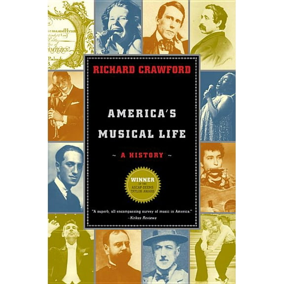 America's Musical Life: A History, (Paperback)