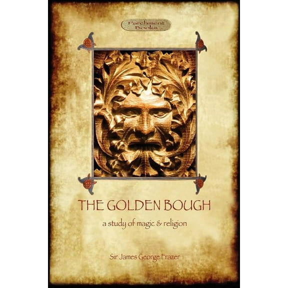 The Golden Bough: a study of magic and religion, (Paperback)