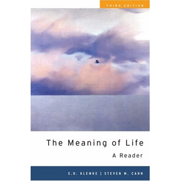 Pre-Owned The Meaning of Life : A Reader (Paperback) 9780195327304