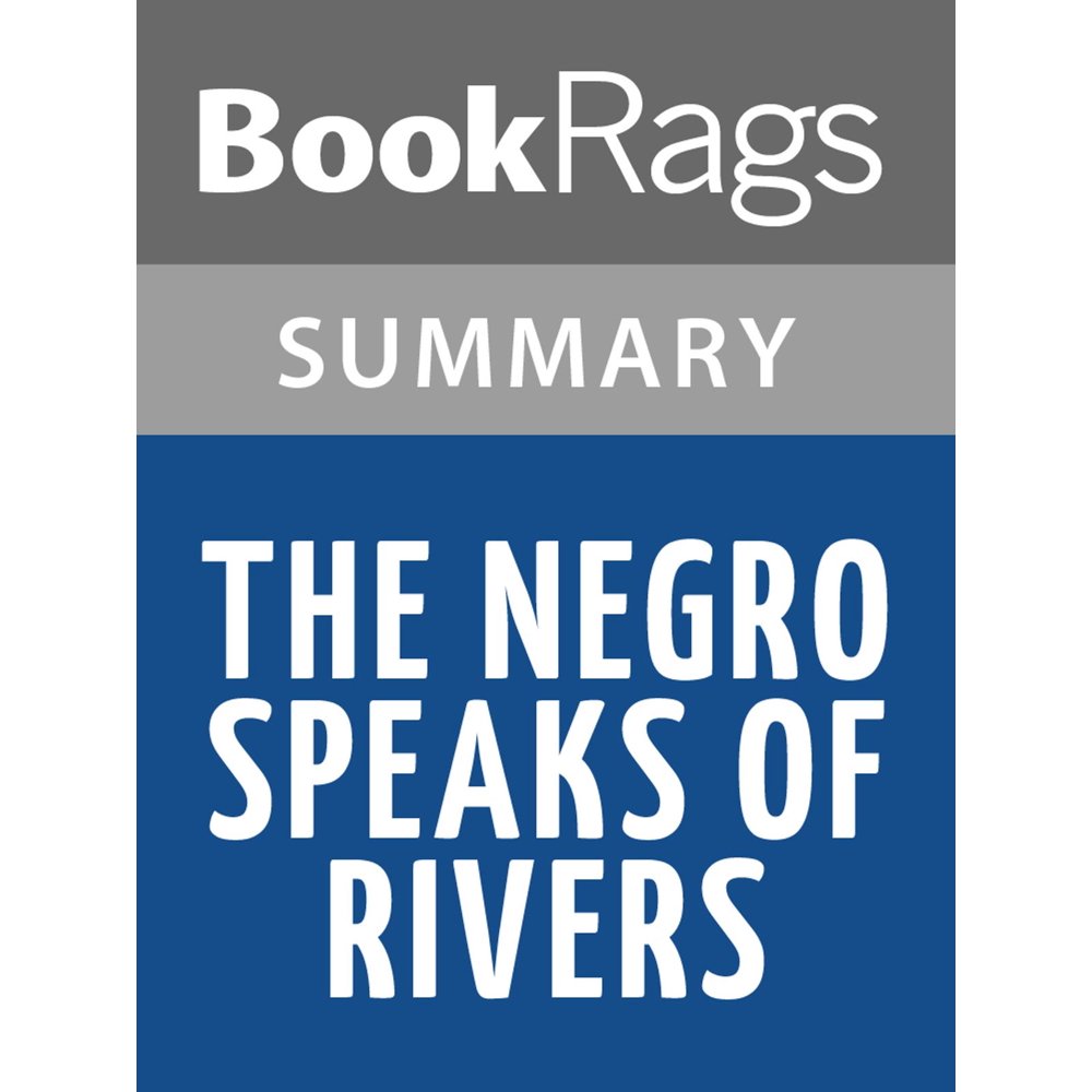 The Negro Speaks of Rivers by Langston Hughes l Summary & Study Guide