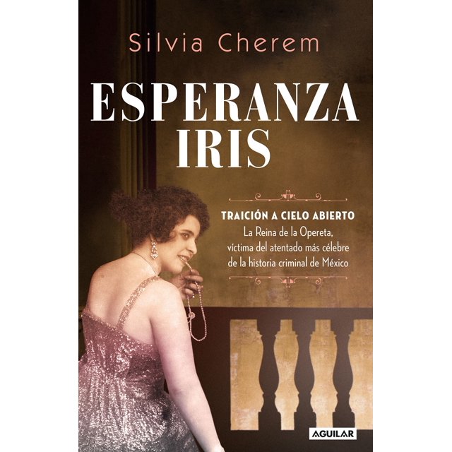 ESPERANZA IRIS AGUILAR SILVIA CHEREM