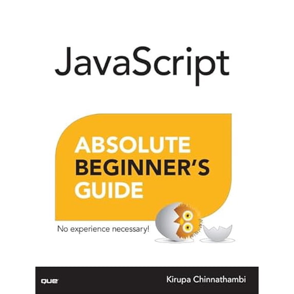 Pre-Owned JavaScript Absolute Beginner's Guide (Paperback) 0789758067 9780789758064