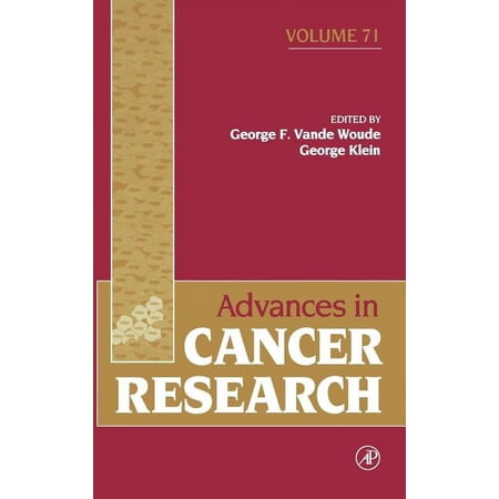 Advances in Cancer Research Advances in Cancer Research: Volume 71, Book 71, (Hardcover)
