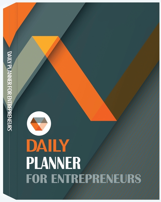 Daily Planner for Entrepreneurs 1 Year Planner and Organizer, Daily