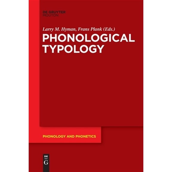 Pre-Owned Phonology and Phonetics [Pp] Phonological Typology, Book 23, (Paperback)