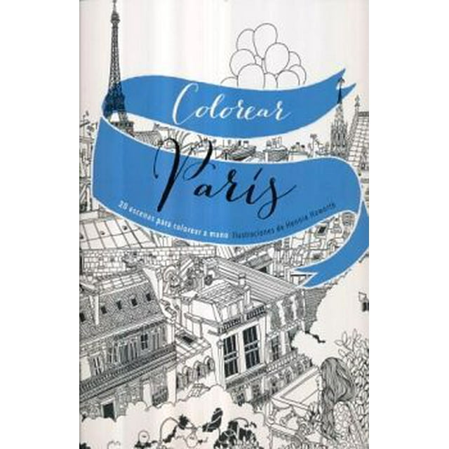 Libro para COLOREAR BLUME 20 escenas detalladas de París HENNIE HAWORTH