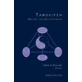 thumbnail image 1 of Pre-Owned Tamoxifen: Beyond the Antiestrogen (Hardcover) 0817638423 9780817638429, 1 of 1