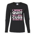 thumbnail image 2 of Wild Bobby I Won't Quit but I Will Cuss the Whole Time Gym/Workout Women Graphic Long Sleeve Tee, Black, Small, 2 of 5