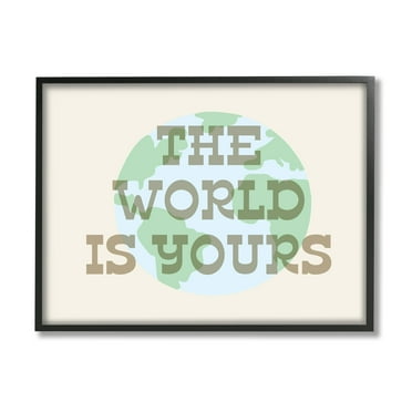 Stupell Industries World Is Yours Phrase Inspirational Painting Black Framed Art Print Wall Art, 20 x 16