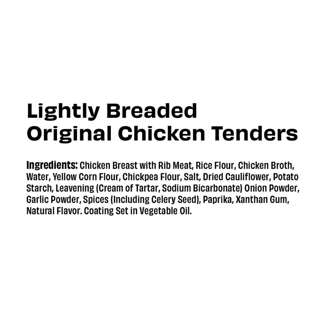 CAULIPOWER All Natural Chicken Tenders, 14 oz