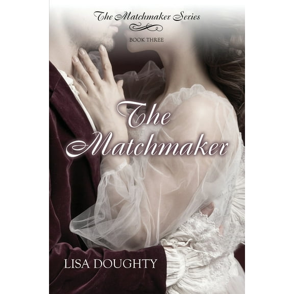 The Matchmaker (Series #3) (Paperback)