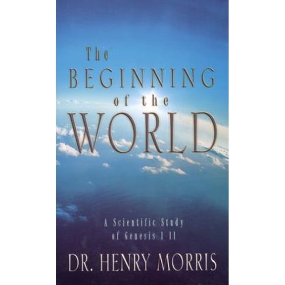 Pre-Owned The Beginning of the World (Paperback) 0890511624 9780890511626