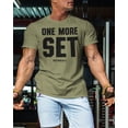 thumbnail image 3 of Gymish One More Set Workout Shirt for Men – Motivational Gym Tee, Funny Lifting T-Shirt, Military Green, Small, 3 of 6