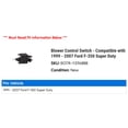 thumbnail image 2 of Blower Control Switch - Compatible with 1999 - 2007 Ford F-350 Super Duty 2000 2001 2002 2003 2004 2005 2006, 2 of 2