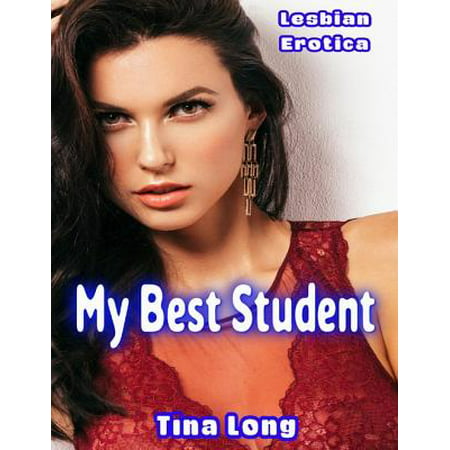 Lesbian Erotica: My Best Student - eBook