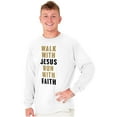 thumbnail image 5 of Walk With Jesus Christ Run Religious Long Sleeve TShirt Men Women Brisco Brands S, 5 of 6