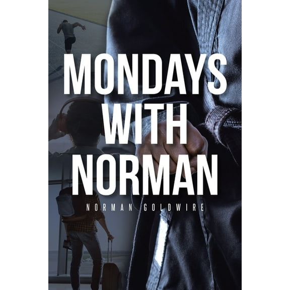 Mondays with Norman, (Paperback)