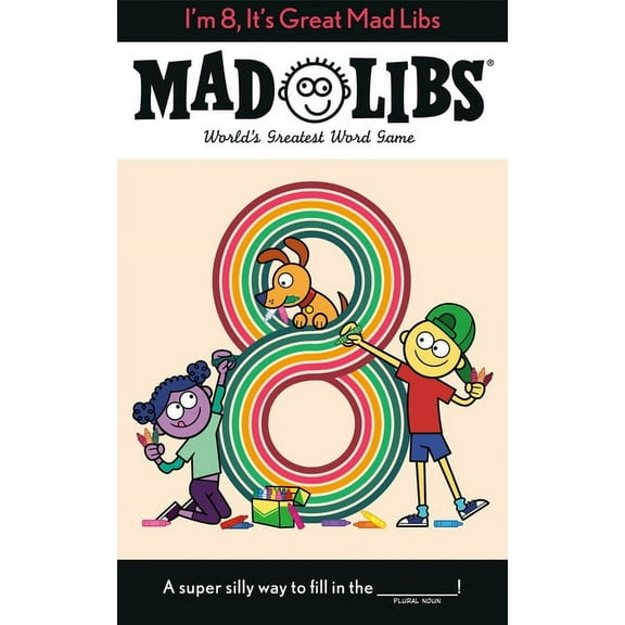 Mad Libs I'm 8, It's Great Mad Libs: World's Greatest Word Game, (Paperback)