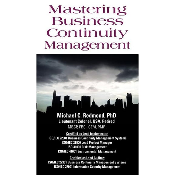 Mastering Business Continuity Management (Hardcover)
