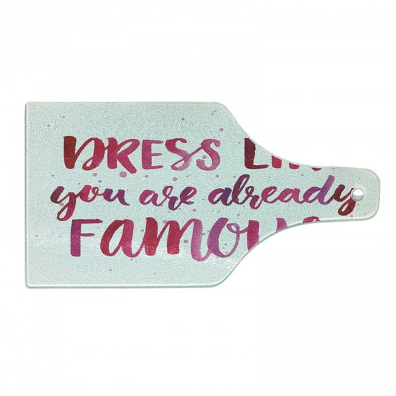 Inspirational Cutting Board, Watercolor Words About Fashion Clothes Fame Pink Brushstrokes Calligraphy, Tempered Glass Cutting and Serving Board, Wine Bottle Shape, Pink Fuchsia, by Ambesonne