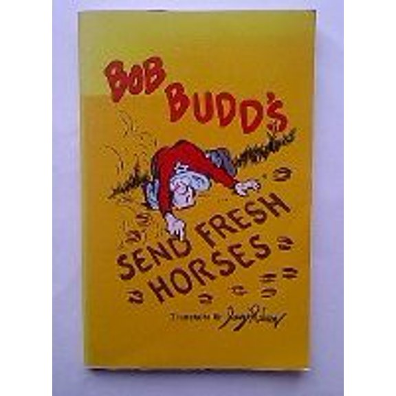 Pre-Owned Send Fresh Horses, 9780943255019, 0943255015, Paperback, First Edition edition
