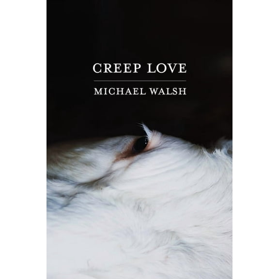 Creep Love, (Paperback)