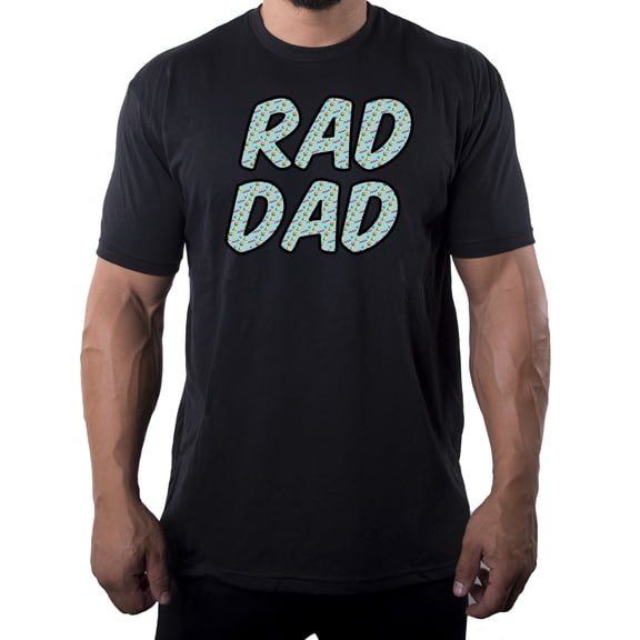 Men's Rad Dad T-shirt, Pop Culture T-shirts, Men's Graphic Shirts - Black MH200DAD S37 S