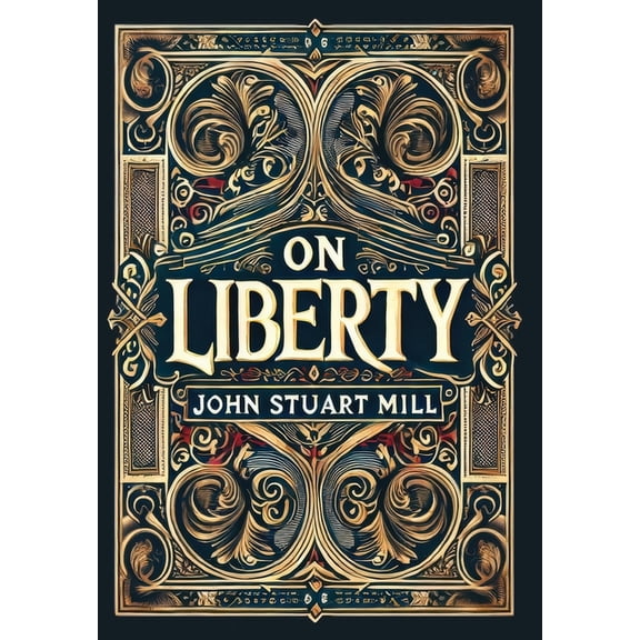On Liberty (Collector's Edition) (Laminated Hardback with Jacket), (Hardcover)