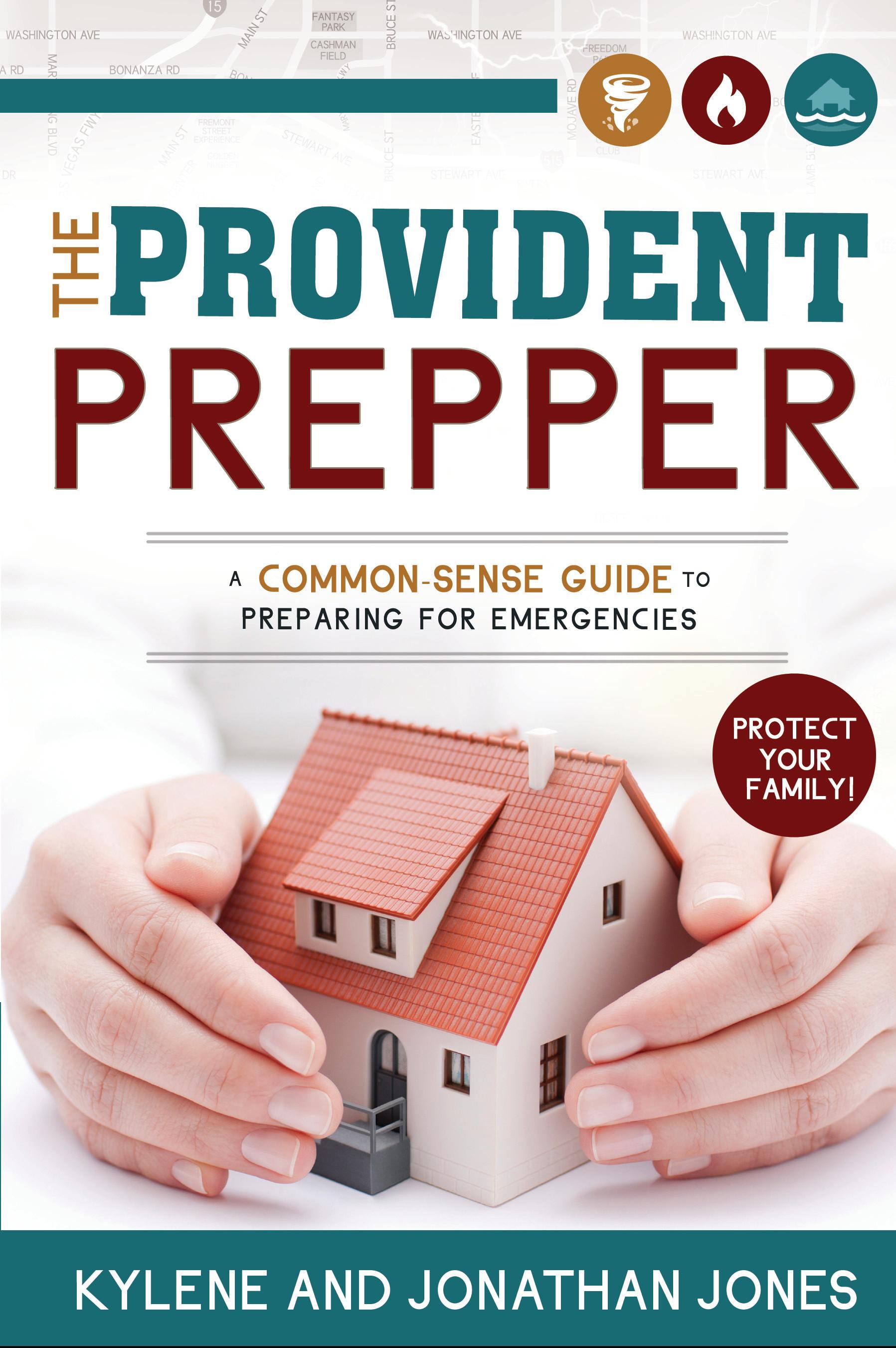 Provident Prepper A Common Sense Guide To Preparing For