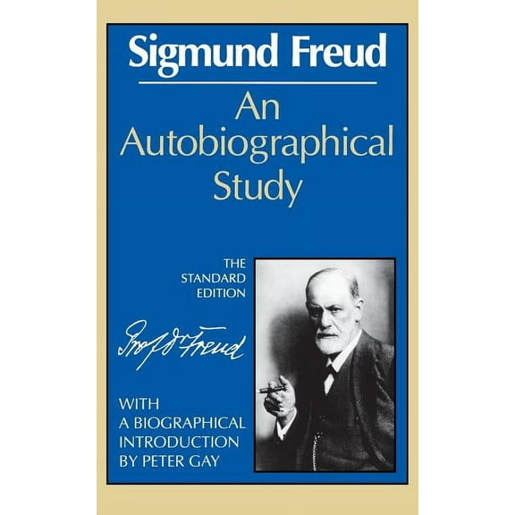 Complete Psychological Works of Sigmund  An Autobiographical Study, Book 0, (Paperback)