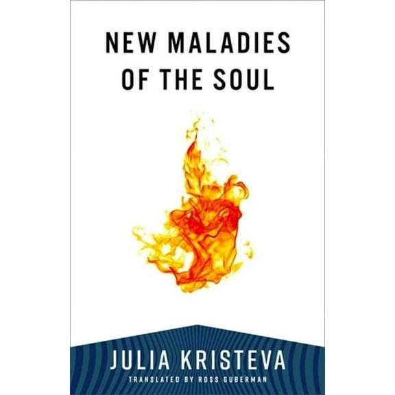 European Perspectives: A Social Thought  New Maladies of the Soul, (Paperback)