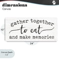 thumbnail image 4 of Stupell Industries Cottage Gather Together Eat & Memories Canvas Art, 24 x 10, by Lux + Me Designs, 4 of 8
