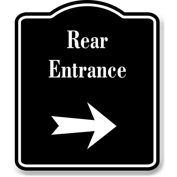 Rear Entrance Right Arrow BLACK Aluminum Composite Sign, 20"x24"