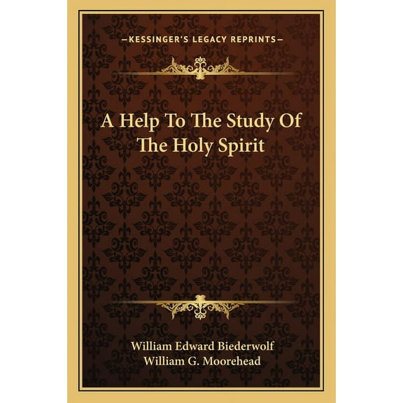 A Help To The Study Of The Holy Spirit (Paperback)