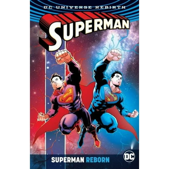 Pre-Owned Superman Reborn (Rebirth) (Paperback) 9781401278625