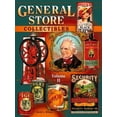 thumbnail image 1 of Pre-Owned General Store Collectibles: An Identification and Value Guide (Hardcover) 0891455884 9780891455882, 1 of 1