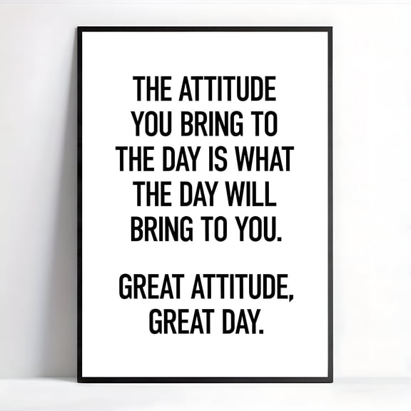 Inspirational Quote Wall Art Great Attitude Message Modern Retro Decor for Home Office Living Room Bedroom, UNFRAMED 8x12