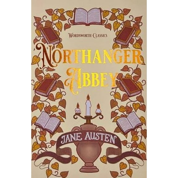 Pre-Owned Northanger Abbey (Wordsworth Classics) (Paperback) 1853260436