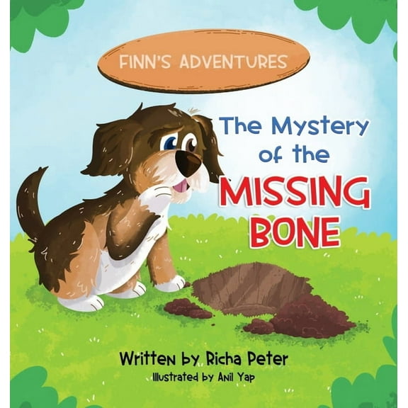 Fun with Finn and Friends The Mystery of the Missing Bone, (Hardcover)